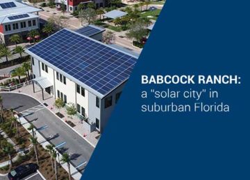 The story of Babcock Ranch: how a modern-day “solar city” came to life in Florida