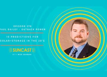 10 predictions for solar power and energy storage in the 20’s, with Paul Dailey of Outback Power